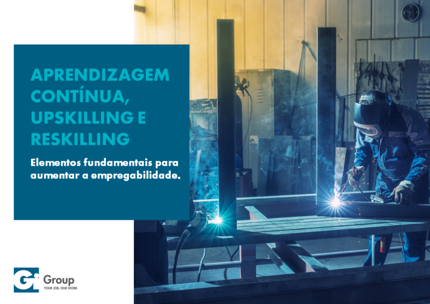 APRENDIZAGEM CONTÍNUA, UPSKILLING E RESKILLING – UM WHITE PAPER GI GROUP